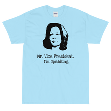 Load image into Gallery viewer, I'm Speaking Tee