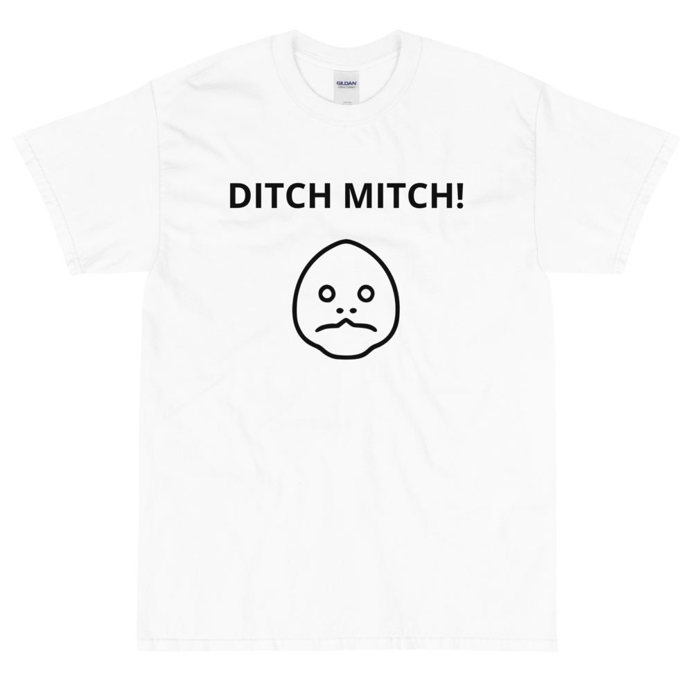 Ditch Mitch Tee